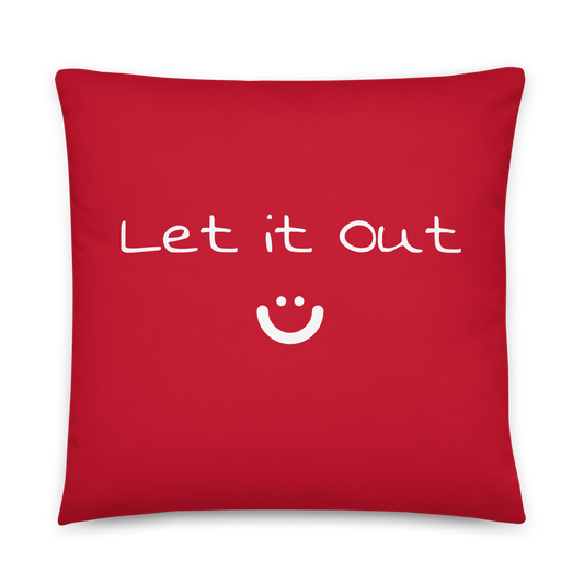 Let it Out Pillow Case - Smiles For Humans