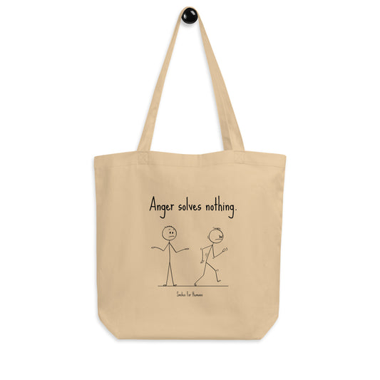 Anger Solves Nothing Eco Tote Bag