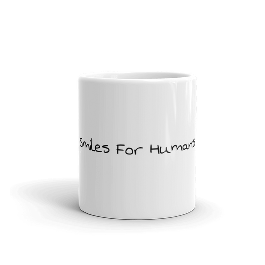 White Glossy Mug - Smiles For Humans